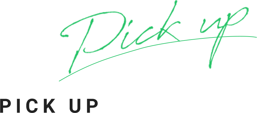 PICK UP